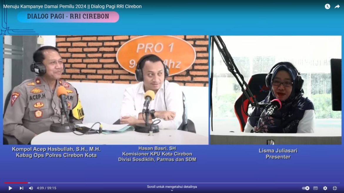 Kabag Ops Polres Cirebon Kota Hadiri Dialog Interaktif Pagi Bersama KPU dan Bawaslu di RRI