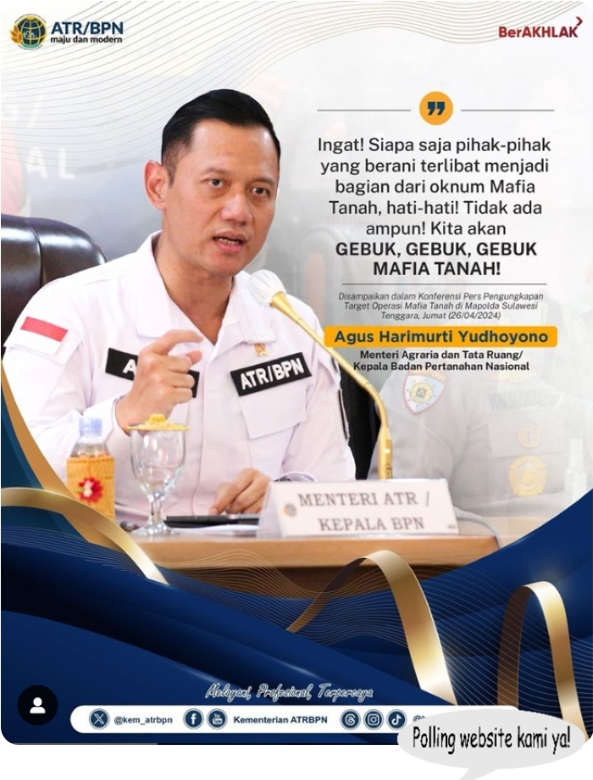 Kementerian ATR/ BPN RI Minta Masyarakat Waspadai Mafia Tanah