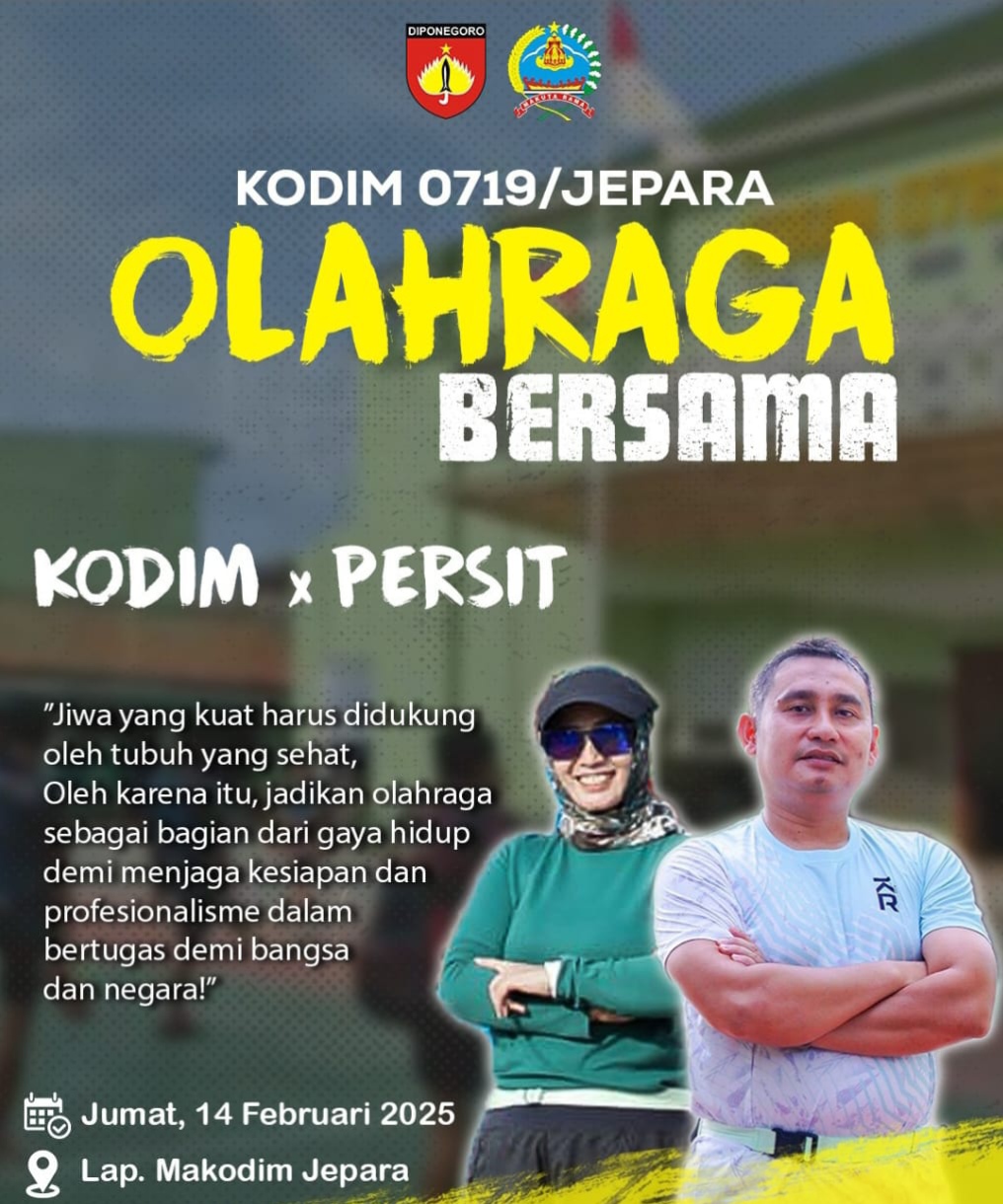 Peduli Kesehatan sebagai Investasi Jangka Panjang, Kodim 0719 / Jepara dan Persit Akan Laksanakan Olahraga Bersama