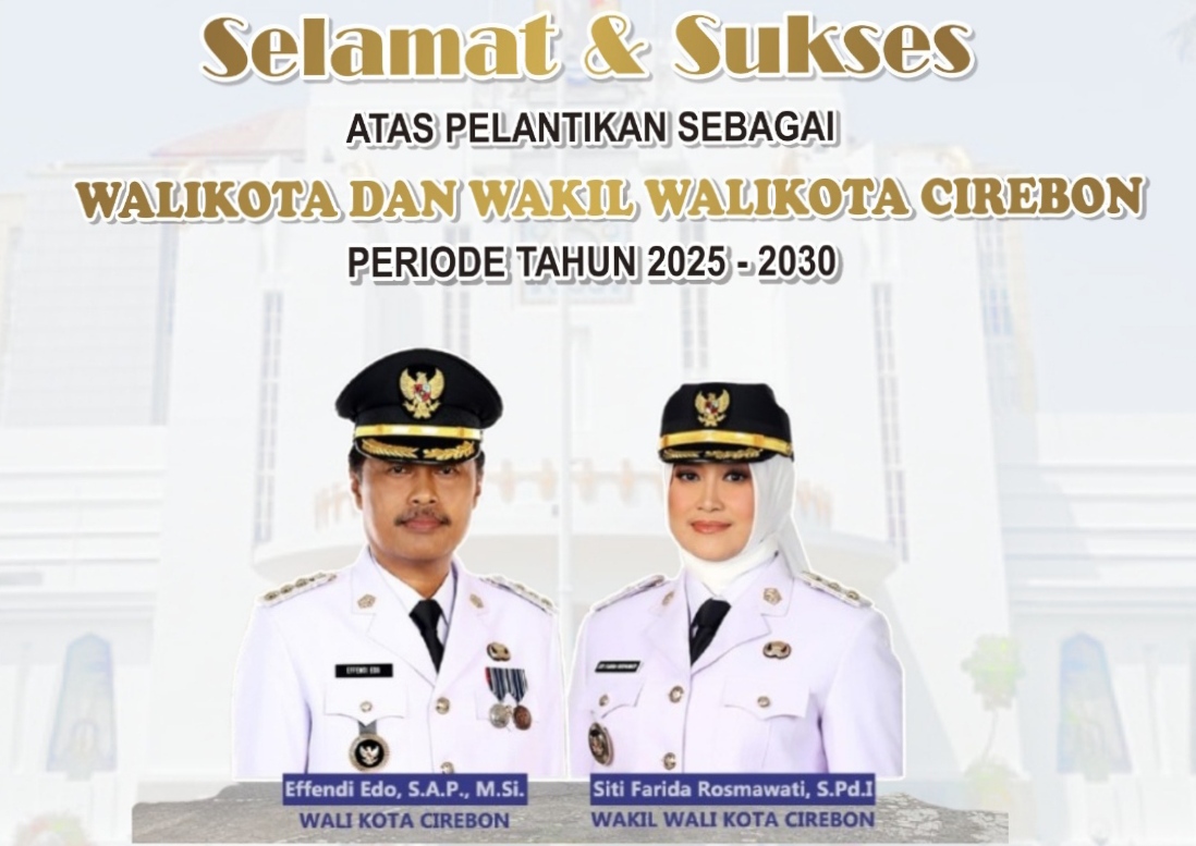 Effendi Edo dan Siti Farida Resmi Dilantik Sebagai Wali Kota dan Wakil Wali Kota Cirebon