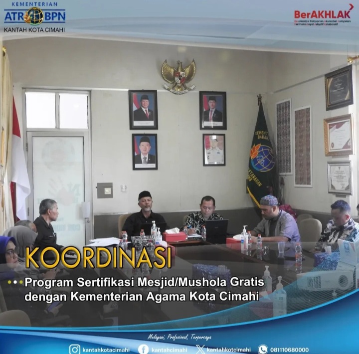 Kantah ATR BPN Kota Cimahi Progres Program Sertipikasi Mushola Secara Gratis    