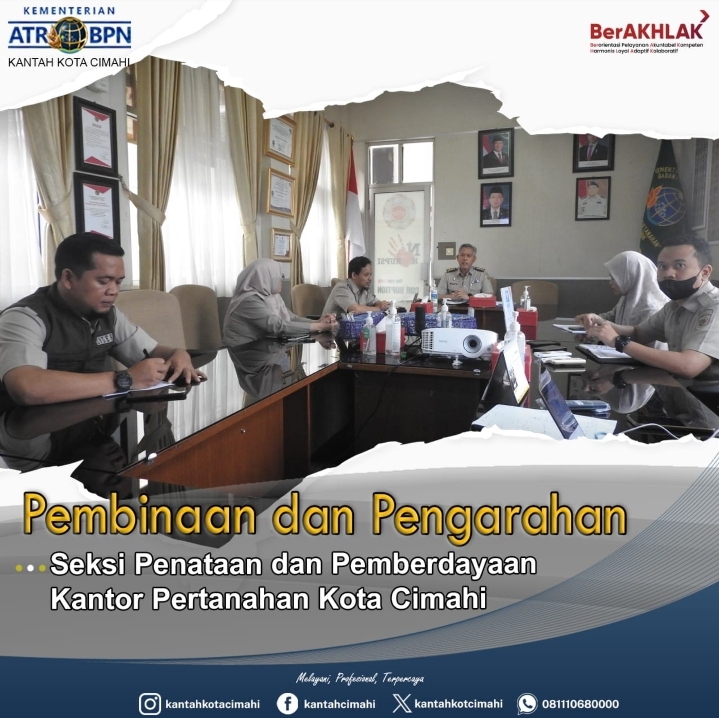 Plt Kepala Kantor Atr Bpn Kota Cimahi Berikan Arahan dan Pembinaan Untuk Tim Teknis Panitia Pertimbangan Pertanahan