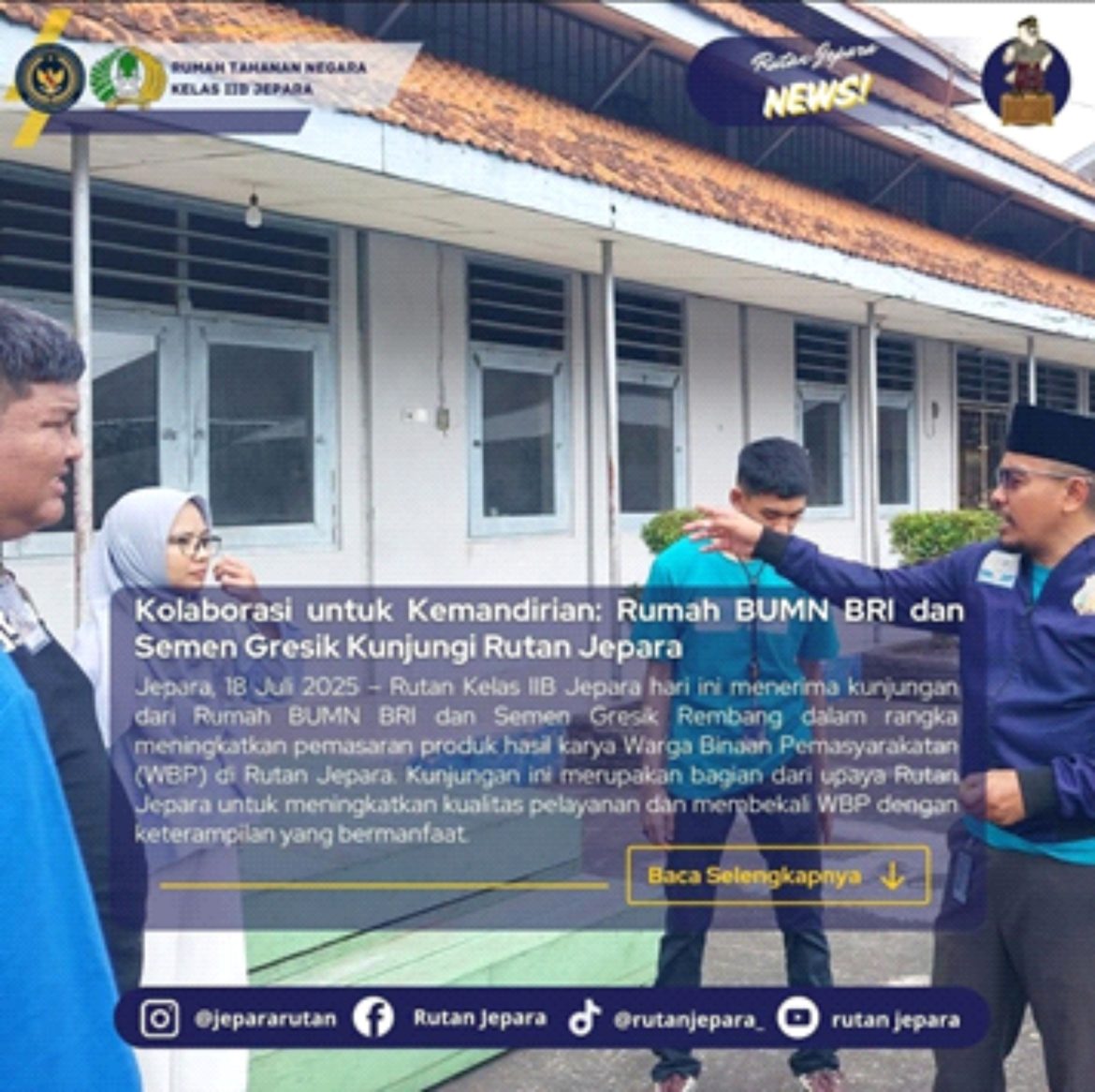 Kolaborasi untuk Kemandirian: Rumah BUMN BRI Jepara dan Semen Gresik Kunjungi Rutan Jepara