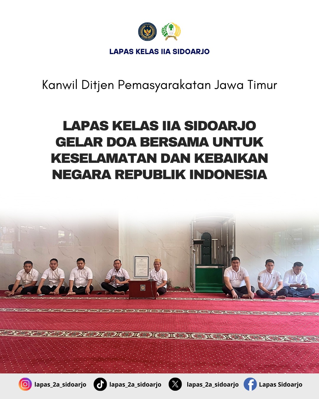 Lapas Kelas IIA Sidoarjo Gelar Doa Bersama untuk Keselamatan dan Kebaikan Negara Republik Indonesia