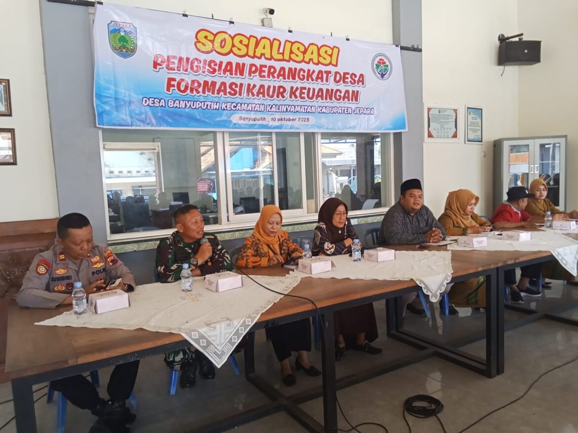 Danramil 04/Pecangaan Hadiri Sosialisasi Pengisian Perangkat Desa Formasi Kaur Keuangan di Banyuputih