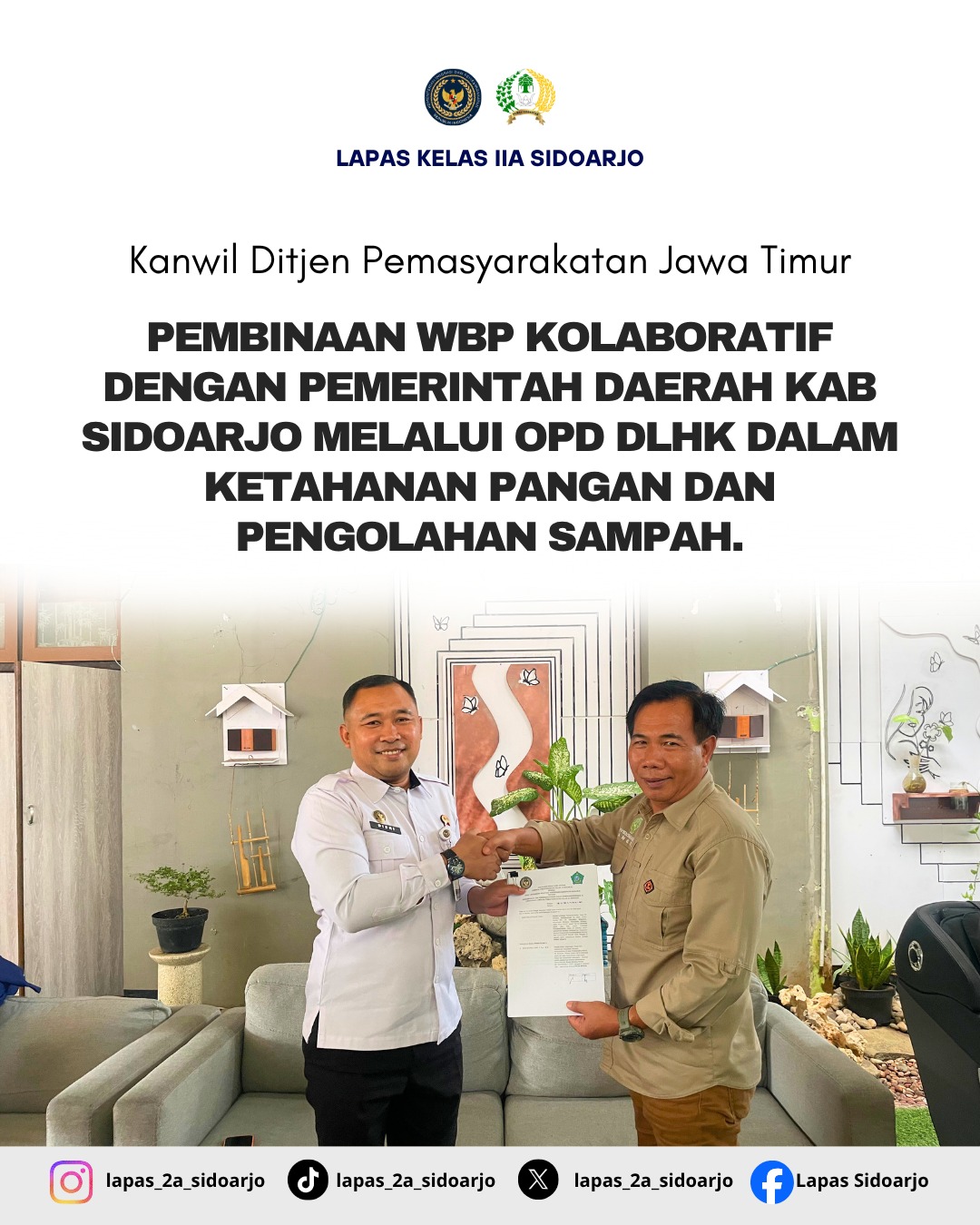 Pembinaan warga Binaan Pemasyarakatan (WBP) dengan Menjalin Kerjasama Strategis Bersama Dinas Lingkungan Hidup dan Kebersihan (DLHK)